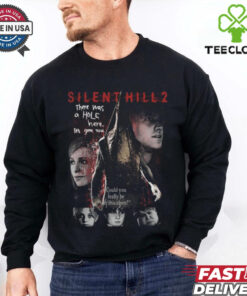 Silent Hill 2 Remake There Was A Hole Here It_s Gone Now Shirt 1 Silent Hill 2 Remake There Was A Hole Here It_s Gone Now Shirt