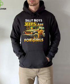 Silly Boys Jeeps are for girls shirt