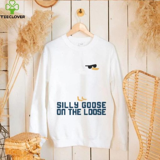 Silly Goose On The Loose Shirt