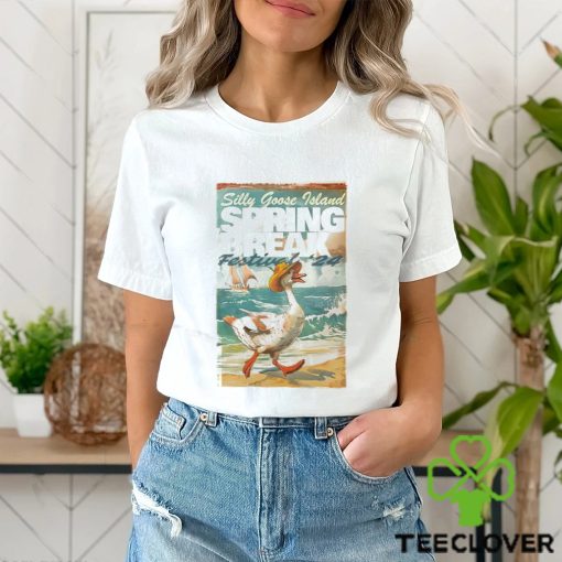 Silly Goose island Spring Break shirt