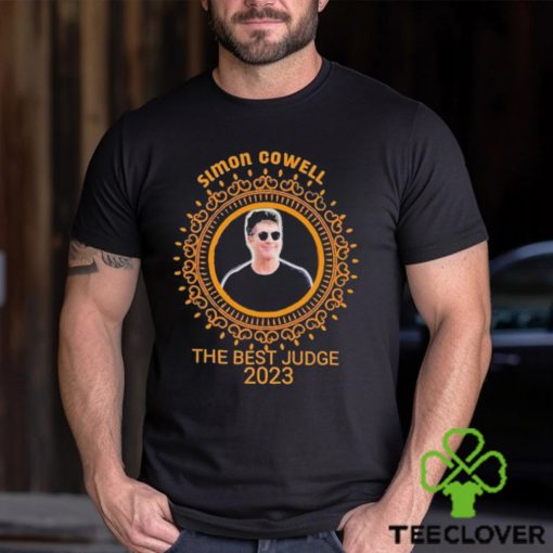 Simon Cowell the best Judge 2023 hoodie, sweater, longsleeve, shirt v-neck, t-shirt