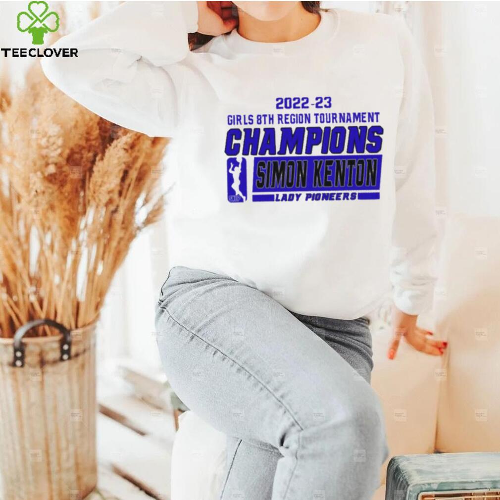 Simon Kenton Lady Pioneers 2022 23 Girls 8th Region Tournament Champions Shirt Simon Kenton Lady Pioneers 2022 23 Girls 8th Region Tournament Champions Shirt
