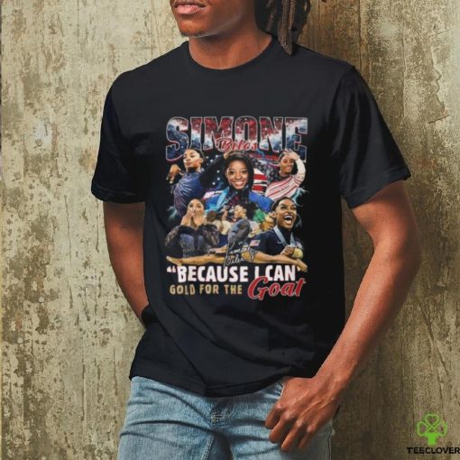 Simone Biles Because I Can Gold For The Goat T Shirt