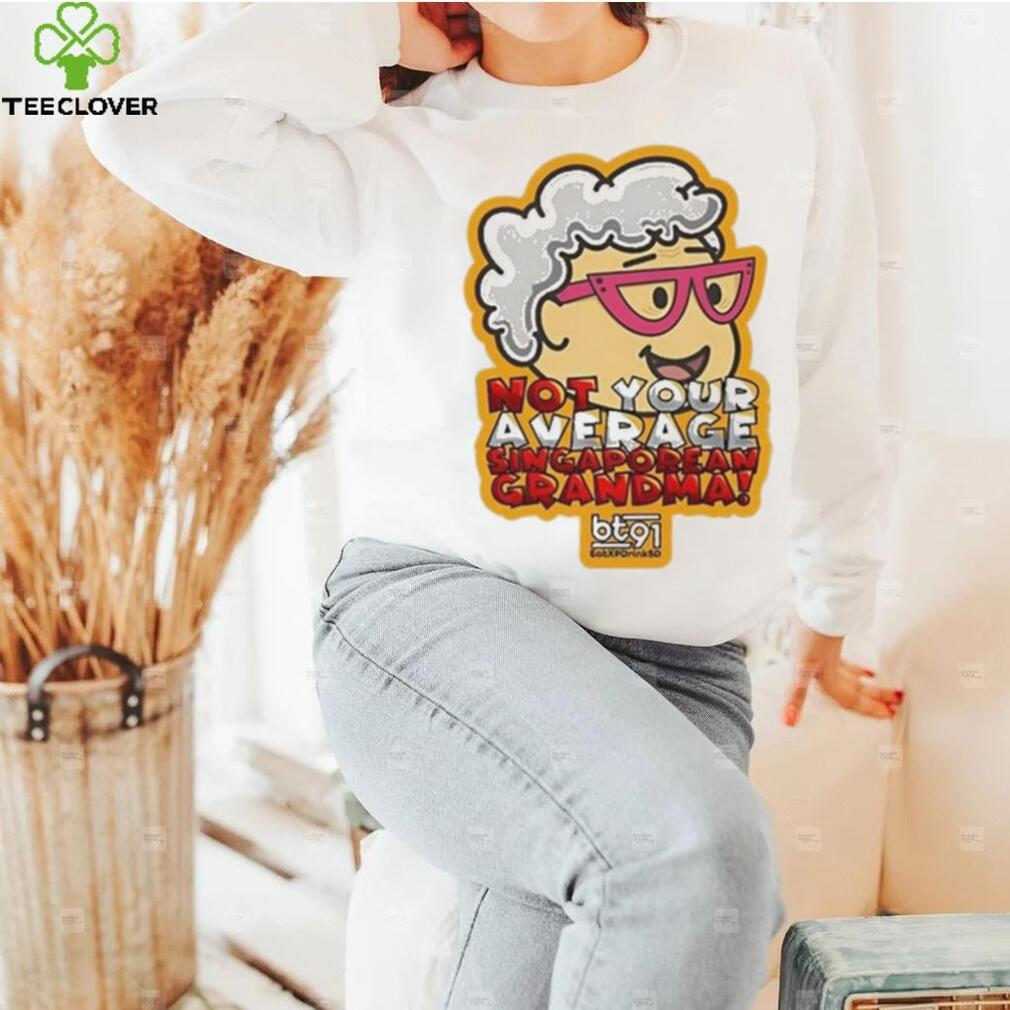 Singaporean Grandma Shirt Singaporean Grandma Shirt