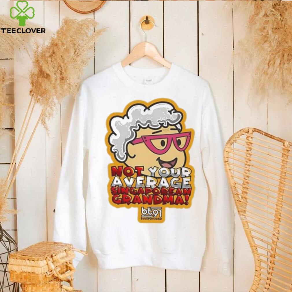 Singaporean Grandma Shirt Singaporean Grandma Shirt