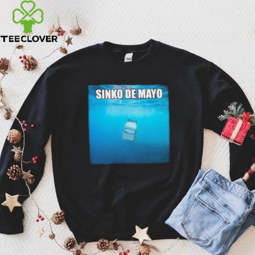 Sinko De Mayo Mayonnaise hoodie, sweater, longsleeve, shirt v-neck, t-shirt