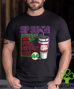 Sippin 44s Shirt