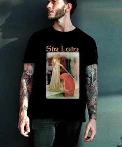 Sir Loin Steak T Shirt