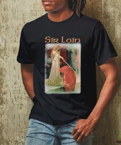 Sir Loin Steak T Shirt