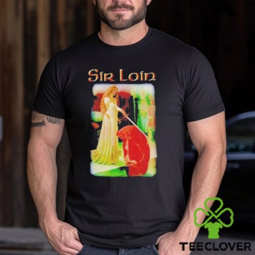 Sirloin Middle Ages Meme T Shirt