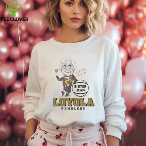 Sister Jean Loyola Chicago Shirt