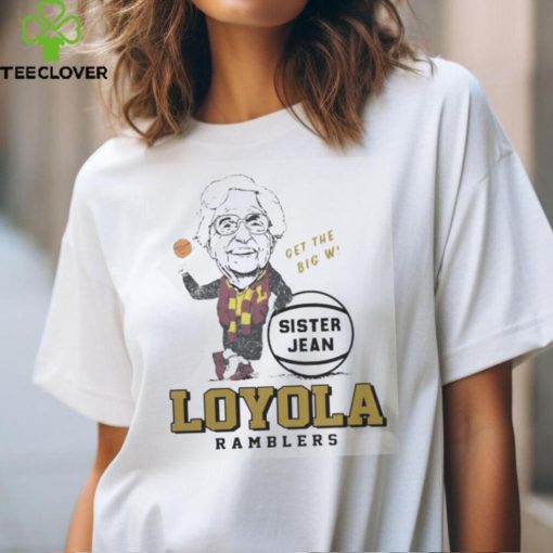 Sister Jean Loyola Chicago Shirt
