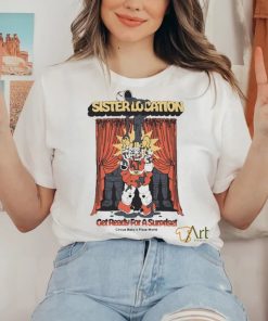 Sister Location Get Ready For A Surprise Shirt