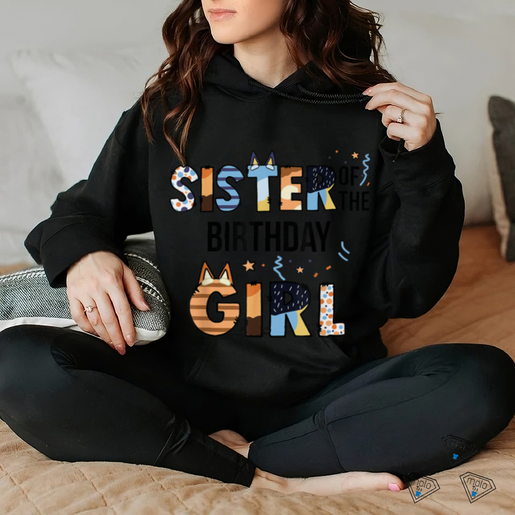 Sister Of The Birthday Girl Party Blue Dog Lover Matching T Shirt Sister Of The Birthday Girl Party Blue Dog Lover Matching T Shirt