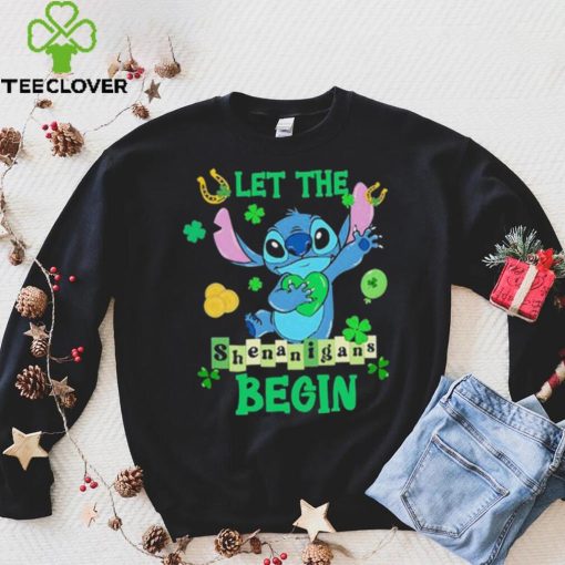 Sitch st patrick day let the shenanigans begin hoodie, sweater, longsleeve, shirt v-neck, t-shirt