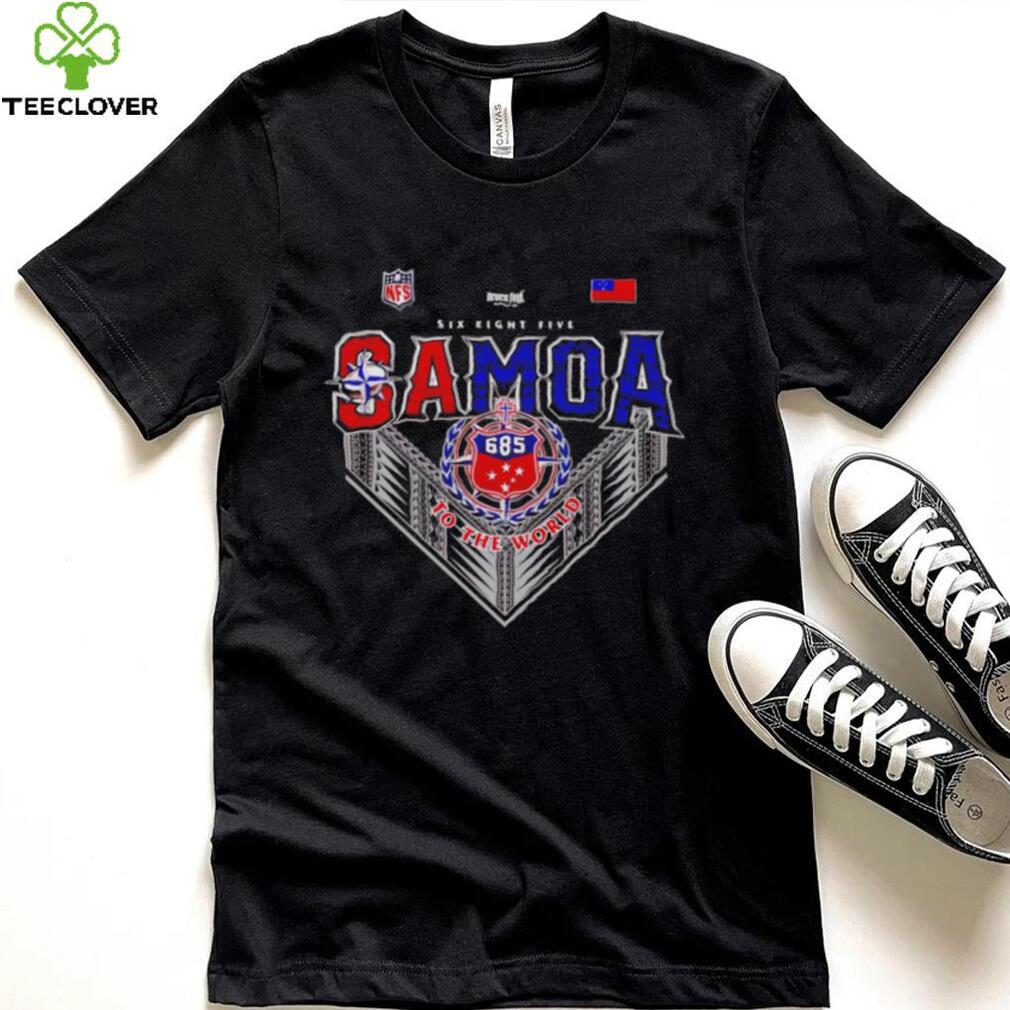 Six Eight Five Samoa to the world shirt Six Eight Five Samoa to the world shirt