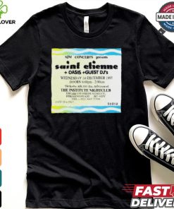 Sjm Concert Presents Saint Etienne Oais Guest Dj’s Shirt