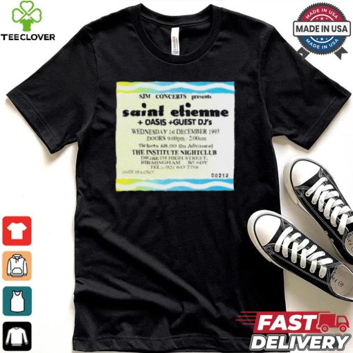 Sjm Concert Presents Saint Etienne Oais Guest Dj’s Shirt