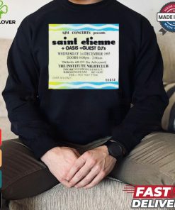 Sjm Concert Presents Saint Etienne Oais Guest Dj’s Shirt