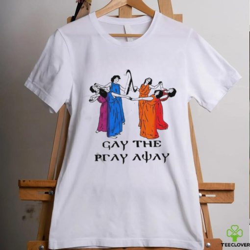 Skeeveco Gay The Pray Away Shirt