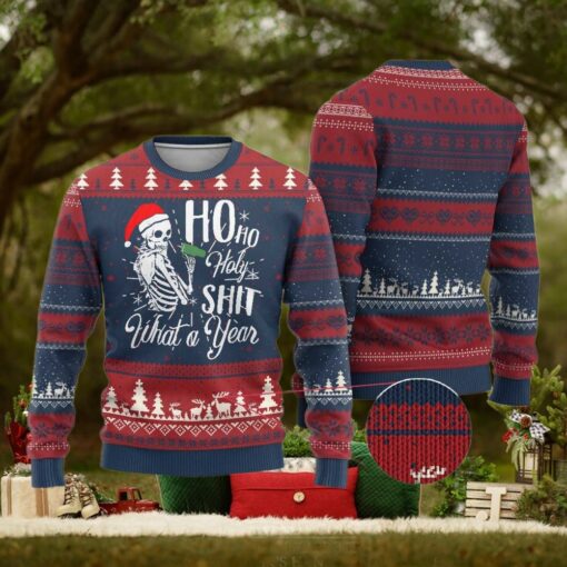 Skeleton Christmas Ugly Christmas Sweater Ho Ho Holy Shit What A Year Funny Boujee Xmas Vibe