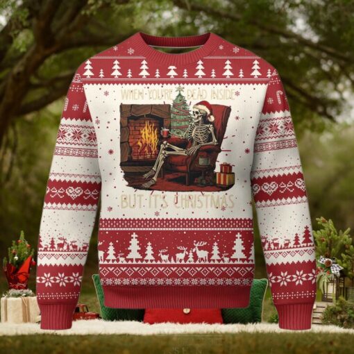 Skeleton Christmas Ugly Christmas Sweater When You’re Dead Inside But It’s Xmas Chillin’