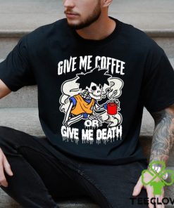 Skeleton Goku give me coffee or give me death shirt 1 Skeleton Goku give me coffee or give me death shirt