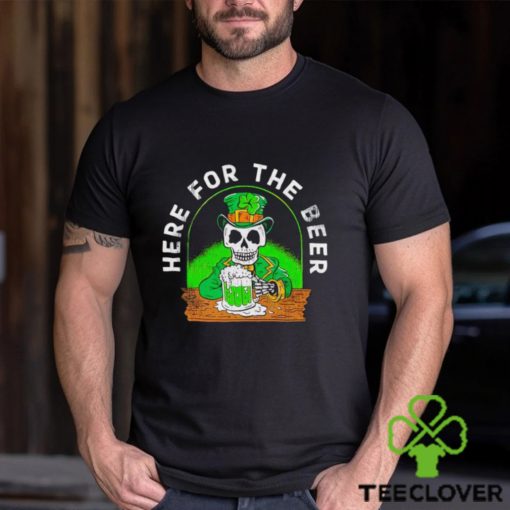 Skeleton St Patrick’s day here for the beer hoodie, sweater, longsleeve, shirt v-neck, t-shirt