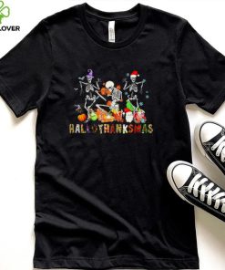 Skeleton dancing Happy Hallothanksmas Halloween with Xmas 2022 shirt