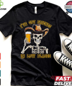 Skeleton drinking beer I’ve friends in low places Halloween shirt