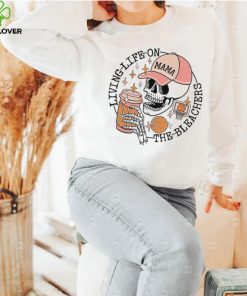 Skeleton living life on the bleachers basketball hoodie, sweater, longsleeve, shirt v-neck, t-shirt