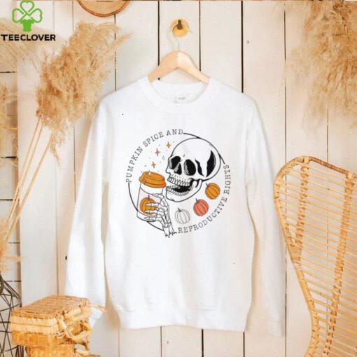 Skeleton pumpkin spice and reproductive rights hoodie, sweater, longsleeve, shirt v-neck, t-shirt
