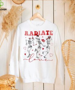 Skeleton radiate love Valentine’s day hoodie, sweater, longsleeve, shirt v-neck, t-shirt