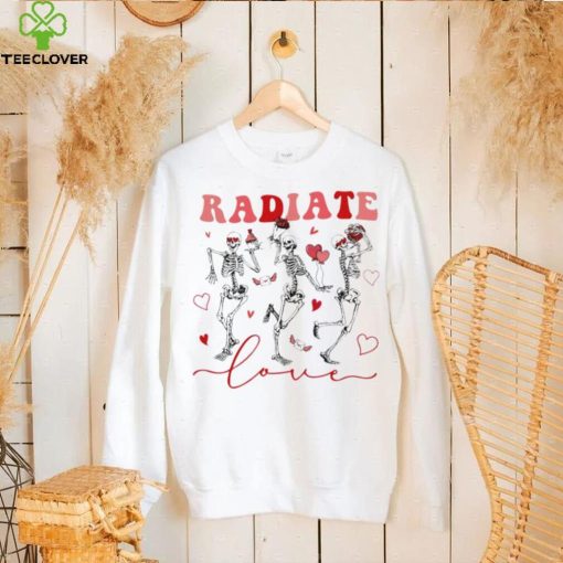 Skeleton radiate love Valentine’s day hoodie, sweater, longsleeve, shirt v-neck, t-shirt