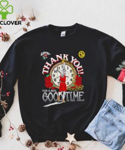 Skeleton thank you for a real goodtime hoodie, sweater, longsleeve, shirt v-neck, t-shirt