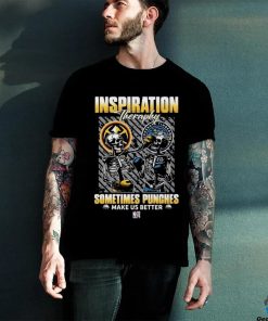 Skeletons Denver Nuggets Inspiration Theraphy Sometimes Punches Make Us Better Shirt