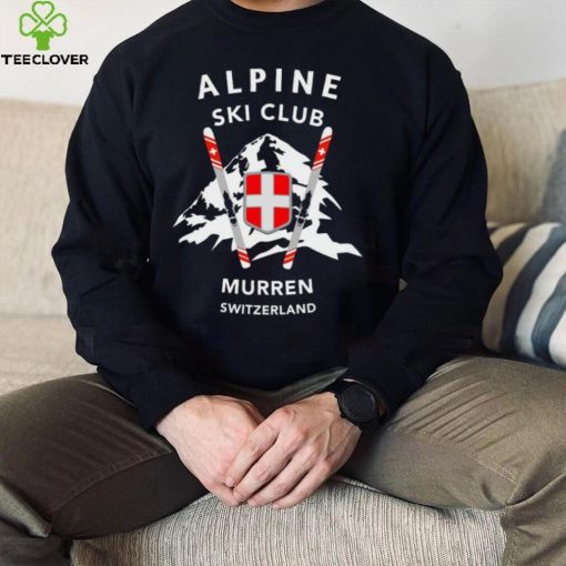 Skiiing Murren Skiers Alps Switzerland Unisex Sweathoodie, sweater, longsleeve, shirt v-neck, t-shirt