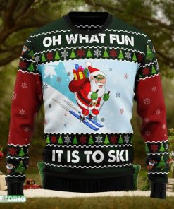 Skiing Oh What Fun Ugly Christmas Sweater Family Christmas Gift