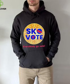 Sko vote everybody go vote shirt