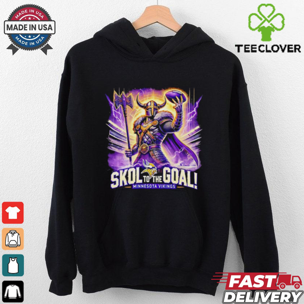 Skol to the goal Minnesota Vikings shirt Skol to the goal Minnesota Vikings shirt