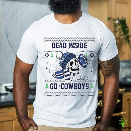 Skull Dead Inside But Go Dallas Cowboys Christmas T shirt