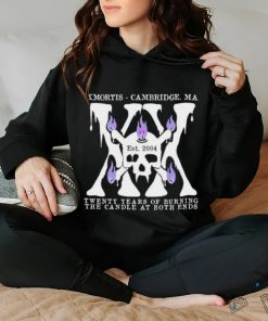 Skull XX xmortis cambridge MA twenty years of burning the candle at both ends est 2004 shirt