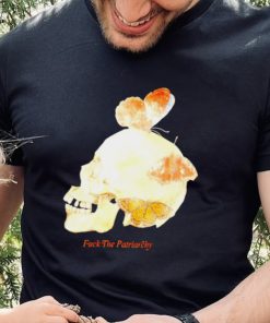 Skull and butterfly fuck the Patriarchy shirt