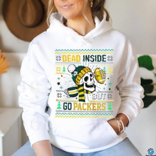 Skull dead inside but go Green Bay Packers Ugly Christmas hoodie, sweater, longsleeve, shirt v-neck, t-shirt