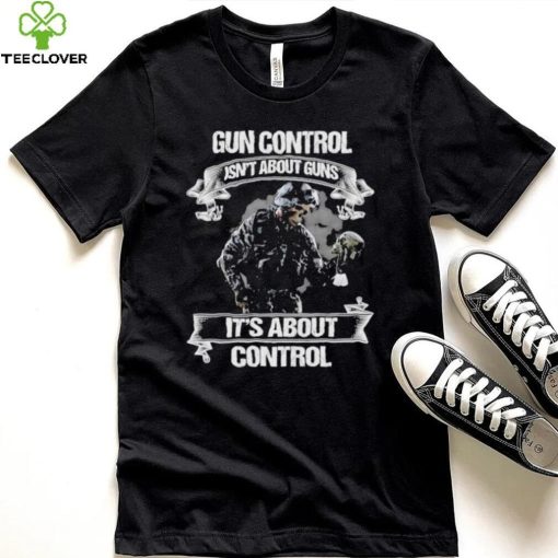 Skull veteran gun control isn’t about guns it’s about control hoodie, sweater, longsleeve, shirt v-neck, t-shirt