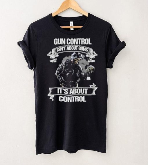 Skull veteran gun control isn’t about guns it’s about control hoodie, sweater, longsleeve, shirt v-neck, t-shirt