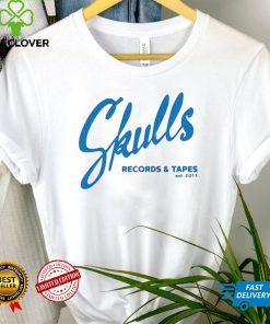 Skulls Records And Tapes Est 2011 Inc Shirt