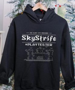 Sky Strife playtester hoodie, sweater, longsleeve, shirt v-neck, t-shirt