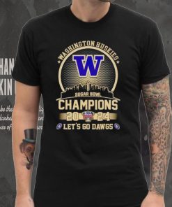 Skyline Washington Huskies Sugar Bowl Champions 2024 let’s go Dawgs hoodie, sweater, longsleeve, shirt v-neck, t-shirt