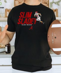 Slade Bolden Slim Sladey Alabama Crimson Tide shirt 2 Slade Bolden Slim Sladey Alabama Crimson Tide shirt